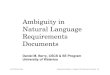University of Waterloo Documents Requirements Natural ...dberry/ATRE/Slides/Ambiguity.pdfMichael Jackson [Jackson1995] reminds us that Requirements engineering is where the ... If