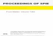 PROCEEDINGS OF SPIE · PDF file PROCEEDINGS OF SPIE Volume 7383 Proceedings of SPIE, 0277-786X, v. 7383 SPIE is an international society advancing an interdisciplinary approach to