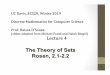 The Theory of Sets Rosen, 2.1-2 - University of California, Davismae.engr.ucdavis.edu › dsouza › Classes › Lec4_ecs20.pdf · 2019-04-11 · The Theory of Sets Rosen, 2.1-2.2
