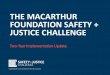 THE MACARTHUR FOUNDATION SAFETY + JUSTICE … › media › 20181023151929 › ...Pretrial Workgroup. Case Processing Workgroup. VOP Workgroup. RED Workgroup. Special Populations Workgroup