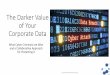The Darker Value of Your Corporate Data - StarChapter › ... › the_darker_value_of_your_corporate_data.pdf2017 Verizon Data Breach Investigations Report Data Type Value Website