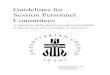 Guidelines for Session Personnal Committees · Guidelines for Session Personnel Committees A statement of the functions and accountability to the sessions of a committee or task force