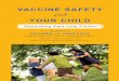 7394 Vaccine Safety Companion Book Pgs - PediaTrust · 2018-05-18 · Vaccine Safety and your child Excerpted from: VaccineS and your child by Paul A. Offit, M.D., F.A.A.P., and Charlotte