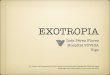 EXOTROPIAsogalicia.com/wp-content/uploads/2014/09/SGO-Exotropia-copia.pdf · Exotropia intermitente Características clínicas Diagnóstico Tratamiento Exotropia constante Exotropia