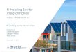 RI Heating Sector Transformation Public Workshop 1 Brattle Sl… · Heating sector transformation raises ... Utilities National Grid, Summit Utilities Business Associations and Large