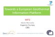 Towards a European Geothermal Information Platform › media › publications-2015 › 3-WP3_CNR.pdf · WP3 Towards a European Geothermal Information Platform was: WP3 Towards a European