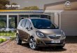 Opel Meriva - Carussel · PDF file Opel Meriva ecoFLEX. Za neke vozače je životna sredina važnija od svega. Ako ste i vi delite ovako posvećeni, Opel Meriva nudi pravi izbor. Opel