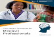 Concussion Resources for Medical Professionals · The Concussion Awareness Training Tool (CATT) is a series of online educational modules and resources with the goal of standardizing