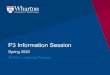 P3 Information Session - Wharton Leadership › wp-content › uploads › 2020 › … · “P3 was a great program to provide the time and space during the hectic MBA program to