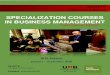SPECIALIZATION COURSES IN BUSINESS MANAGEMENT Courses Big Brochure.pdf · 2 The Autonomous University of Barcelona also known as UAB is a public university mostly located in Bellaterra,