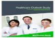 Healthcare Outlook Study - Citizens Bank Healthcare Outlook Study ... ¢â‚¬¢ Level of confidence in achieving