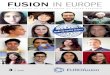 FUSION IN EUROPE - Home- EUROfusion · this special edition of Fusion in Europe, an edition written ... from people, mostly in their 20s and 30s, who wanted to share their enthusiasm