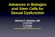 Advances in Biologics and Stem Cells for Sexual Dysfunction › scottsdale2016 › presentations › 036.pdf · Stem Cell Therapy for Erectile Dysfunction of Cavernous Nerve Injury