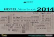 HOTEL Yearbook 2014 special edition on …SPECIAL TECHNOLOGYEDITION ON SAAS FORESIGHT AND INNOVATION IN THE GLOBAL HOTEL INDUSTRY ® HOTELYearbook2014 The future of digital technology