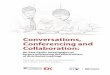 Conversations, Conferencing and Collaboration › downloads › conversationsasia.pdf · 01 Conversations, Conferencing and Collaboration: An Asia-Pacific investigation of factors