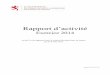 Rapport d’activité - FNS · 2017-08-04 · 2.3. Barème RMG pour la période du 1.1.2014 - 31.12.2014 Composition communauté domestique 1.1.2014 - 31.12.2014 N.I. 100 N.I. 775,17