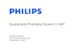 Sustainable Profitable Growth in DAP - Philips · PDF file Sustainable profitable growth in DAP (Domestic Appliances and Personal Care) Agenda • DAP performance • Building blocks