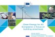 Clean Energy for All Europeans: a focus on building smartness · CLEAN ENERGY FOR ALL EUROPEANS 1 #EnergyUnion Clean Energy for All Europeans: a focus on ... Delivering a fair deal