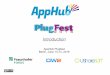 AppHub Plugfest Berlin, June 13-14, 2016 · The three key services of a platform Technical infrastructure Delivers collaborative services ... Outreach Partner Program Five Marketing