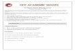 Academic Senate Meeting - Orange Coast College › about_occ... · 11/17/2015  · ACADEMIC SENATE EXECUTIVE BOARD MEETING AGENDA Tuesday, November 17, 2015 1:00–2:00 pm, OCC Faculty