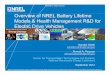 Overview of NREL Battery Lifetime Models & Health ...ecee.colorado.edu › ~ecen5017 › lectures › CU › L17_out.pdf · Overview of NREL Battery Lifetime Models & Health Management