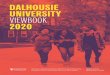 DALHOUSIE UNIVERSIT Y VIEWBOOK 2020 › content › dam › dalhousie › pdf › ... · PDF file DALHOUSIE UNIVERSIT Y VIEWBOOK 2020 Dalhousie University is located in Mi’kma’ki,