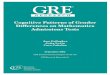 Cognitive Patterns of Gender Differences on Mathematics ... · gender differences in cognitive processing skills could be applied to quantitative items on the GRE General Test to