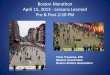 Boston Marathon April 15, 2013 - Lessons Learned Pre ... · Elite Medical 10 . Elite Medical 30 . Red Cross Station (22) - 4000* Emergency Medical Services 2012 - Race Day EMS Transports