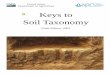 Keys to Soil Taxonomy - Higher Intellect€¦ · Keys to Soil Taxonomy Ninth Edition, 2003. ... nature are of extreme importance in soil classification. Plants can be grown under