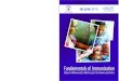 FUNDAMENTALS - NIHFW - 1.pdf · VHND Village Health and Nutrition Days VPD Vaccine Preventable Disease. Health Managers Modules for Immunization | 9 Introduction to the series The