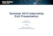 Summer 2013 Internship Exit Presentation · Summer 2013 Internship Exit Presentation Matt Stinson Heat Transfer Group . 7/26/2013 . Mentor: Luzeng Zhang . Heat Transfer Manager: Hee-