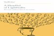 A Headful of Lightbulbs - The Writer · A Headful of Lightbulbs. 1. Introducing The Writer’s Academy Over ten years of developing and running writing workshops has taught us a thing