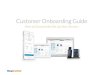 Customer Onboarding Guide - RingCentral App Gallery€¦ · RingCentral ® 10- users 4 Using Switches: VoIP Prioritisation: Any switches that carry VoIP traffic should be set to prioritise