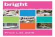 Price List 2016 - Bright.com › assets › upload › Bright-Rentals-Price...Price List 2016 Chairs to China Linens to Lighting Tables to Tents Welcome to Bright Event Rentals! Bright