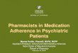 Pharmacists in Medication Adherence in Psychiatric Patients ¢â‚¬› ¢â‚¬› ... Pharmacists in Medication Adherence