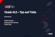 HLS Tips and Tricks - Xilinx Vivado HLS Resources «’Vivado HLS is included in all Vivado HLx Editions