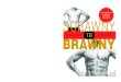 SCRAWNY TO BRAWNY - Amazon S3 · The Scrawny to Brawny Coaching Program is a one-of-a-kind service through which we teach even the skinniest so-call hardgainers how to pack on muscle