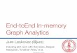 End-toEnd In-memory Graph Analyticsevent.cwi.nl › grades › 2016 › 00-Leskovec-slides.pdf · End-toEnd In-memory Graph Analytics Jure Leskovec (@jure) Including joint work with