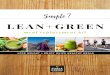 LEAN+GREEN - Amazon S3 · At Simple Green Smoothies, we believe that green smoothies are like the gateway drug to a healthier life. Just by drinking a daily green smoothie, you’ll
