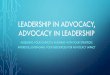 LEADERSHIP IN ADVOCACY, ADVOCACY IN LEADERSHIP · Bread for the City case study: Using clients’ requests for legal services as starting point for joint advocacy, including arti\ൣulation