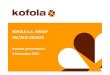 KOFOLA S.A. GROUP 9M/2015 RESULTS · Kofola Group results in 9M/2015 9 Investor presentation Successes and awards in 2015 Czech TOP 100 – Kofola a.s. is the third most admired company