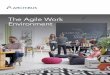 The Agile Work Environment - Robotech CAD Solutions€¦ · asset—one that promises a competitive edge through heightened productivity, reduced real estate spending, and a fresh