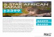 10 DAY WILDLIFE TOUR 5 STAR AFRICAN SAFARI...TRI A A T T 5 Get ready for the wildlife experience of a lifetime on this 10 day South African safari staying at the 5-star Sebatana Lion