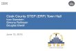 Cook County STEP (ERP) Town Hallstep.cookcountyil.gov/wp-content/uploads/CCG-ERP-STEP-Town-Hall … · Procure to Pay: - Requisition & PO - Approvals -Receiving Items 1) Paper Process
