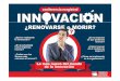 Confererencia INNOVACION Foro Calidad Uasdsgc.uas.edu.mx/pdf/Ciclo_Conferencias_2013/4... · • Innovar proviene del latín innovare, tornarse nuevo o renovar, introducir una novedad,