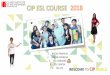 CIP ESL COURSE 2018...ESL STARTER 5. ESL LITE コース ネイティブ1:1 フィリピン1:1 ネイティブグループフィリピングループ オプションクラス ... 定期テスト