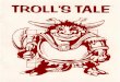 Troll's Tale - Microsoft DOS - Manual - gamesdatabase · 2020-01-18 · TROLL'S TALE™ By selecting Troll's Tale™ , you are providing your child with a quality learning experience