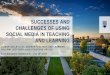 SUCCESSES AND CHALLENGES OF USING SOCIAL MEDIA IN … · WHAT IS SOCIAL MEDIA? • Social media = internet-based applications, creation/exchange of user-generated content (Kaplan