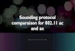 Sounding protocol comparaison for 802.11 ac · PDF file Samsung Galaxy S7 Edge Samsung Galaxy Note 7 Samsung Galaxy Note 8 Samsung Galaxy S8 Samsung Galaxy S8 Plus Samsung Galaxy S9