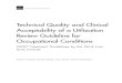 Technical Quality and Clinical Acceptability of a ......Technical Quality and Clinical Acceptability of a Utilization Review Guideline for Occupational Conditions ODG® Treatment Guidelines